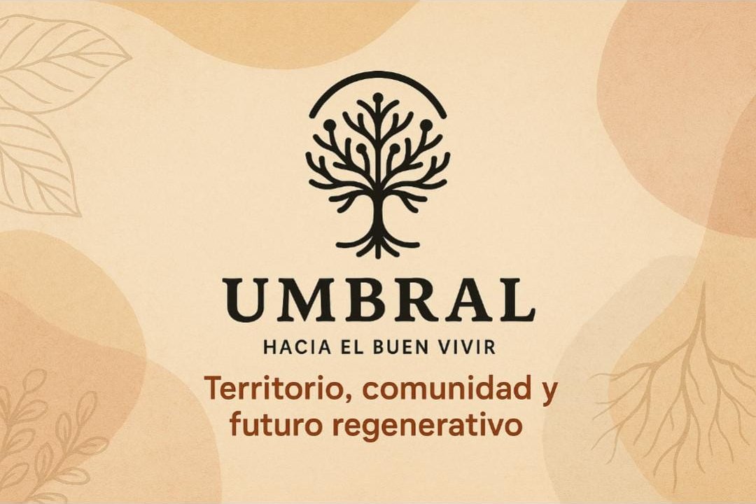 Afiche de UMBRAL: territorio, comunidad y futuro regenerativo